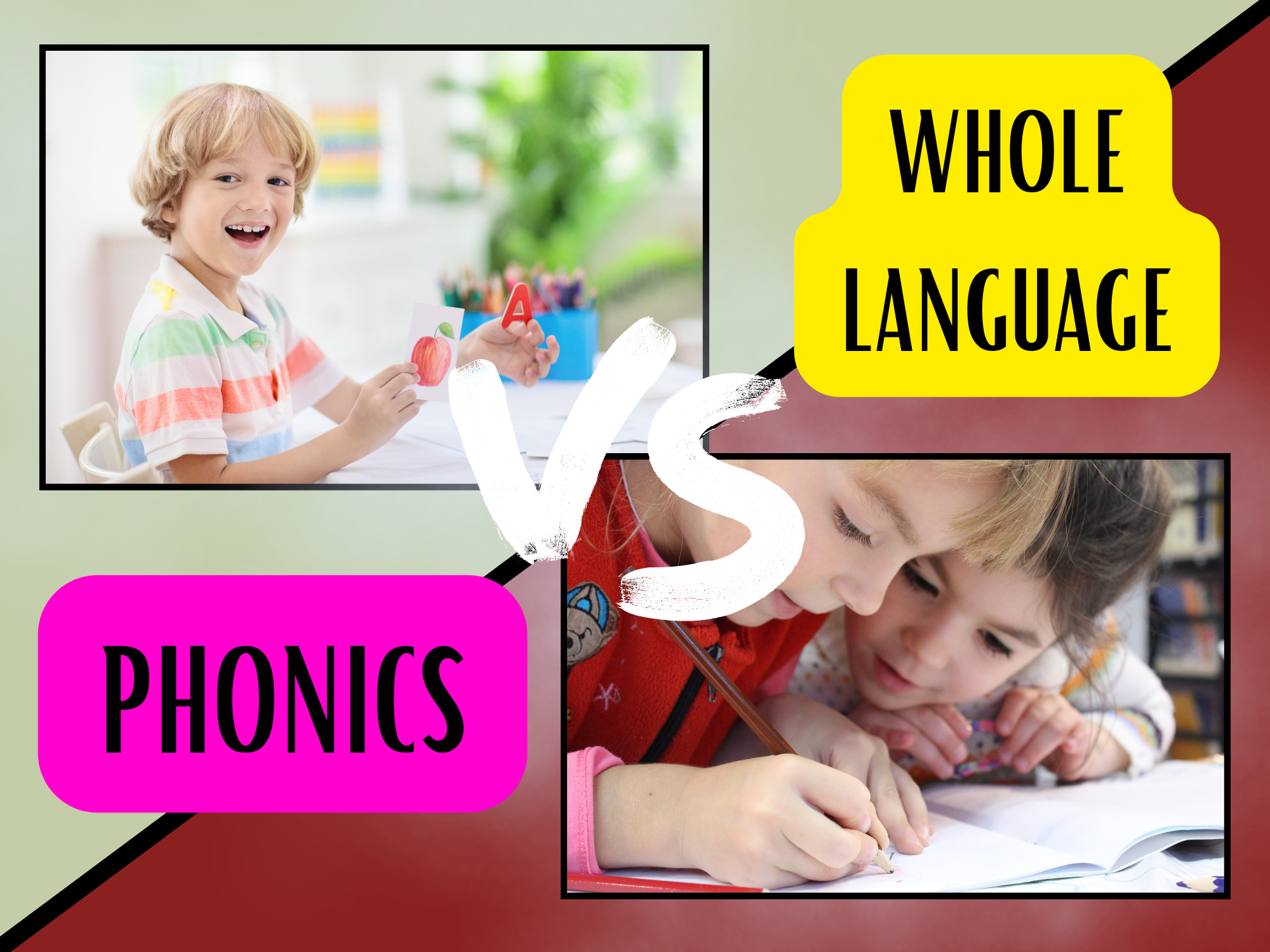 Phonics vs. Whole language